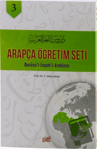 Arapça Öğretim Seti Cilt 3 - Durusu’ l - Lugati’ l - Arabiyye - F. Abd