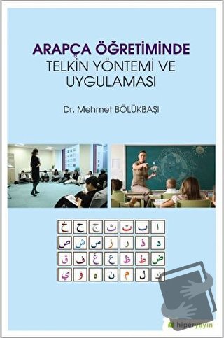 Arapça Öğretiminde Telkin Yöntemi ve Uygulaması - Mehmet Bölükbaşı - H