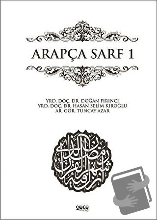 Arapça Sarf 1 - Doğan Fırıncı - Gece Kitaplığı - Fiyatı - Yorumları - 