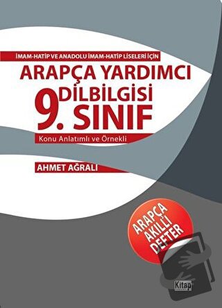 Arapça Yardımcı Dilbilgisi 9. Sınıf - Ahmet Ağralı - Kitap Dünyası Yay