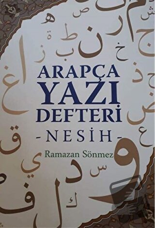 Arapça Yazı Defteri - Nesih - Ramazan Sönmez - Konevi Yayınları - Fiya