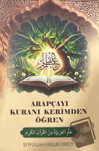 Arapçayı Kuranı Kerimden Öğren - Seyfullah Ergun Ersoy - Ravza Yayınla