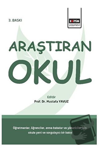 Araştıran Okul - Kolektif - Eğitim Yayınevi - Bilimsel Eserler - Fiyat