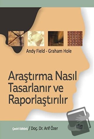 Araştırma Nasıl Tasarlanır ve Raporlaştırılır - Andy Field - Anı Yayın