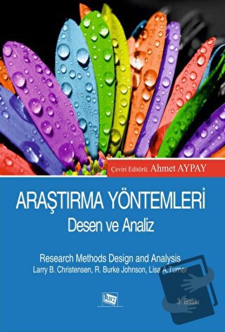 Araştırma Yöntemleri: Desen ve Analiz - Larry B.Christensen - Anı Yayı