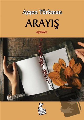 Arayış - Ayşen Türkman - Kanguru Yayınları - Fiyatı - Yorumları - Satı