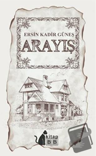 Arayış - Ersin Kadir Güneş - BB Kitap - Fiyatı - Yorumları - Satın Al