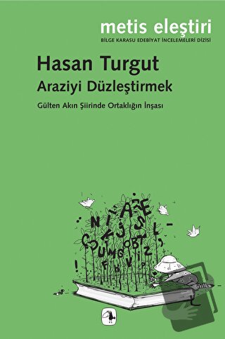 Araziyi Düzleştirmek - Hasan Turgut - Metis Yayınları - Fiyatı - Yorum