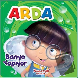 Arda Banyo Yapıyor - Kolektif - Yumurcak Yayınları - Fiyatı - Yorumlar