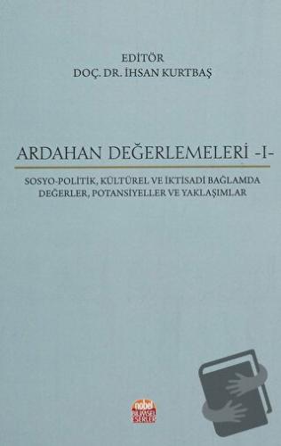 Ardahan Değerlemeleri 1 - Abdullah Topcuoğlu - Nobel Bilimsel Eserler 