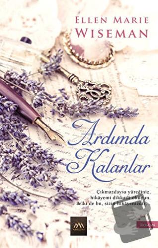 Ardımda Kalanlar - Ellen Marie Wiseman - Arkadya Yayınları - Fiyatı - 