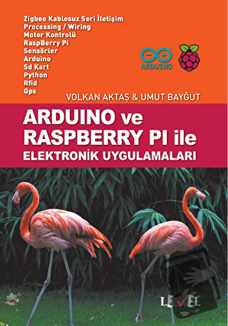 Arduino ve Raspberry Pi ile Elektronik Uygulamaları - Umut Bayğut - Le