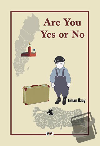 Are You Yes or No - Erhan Özay - Tilki Kitap - Fiyatı - Yorumları - Sa