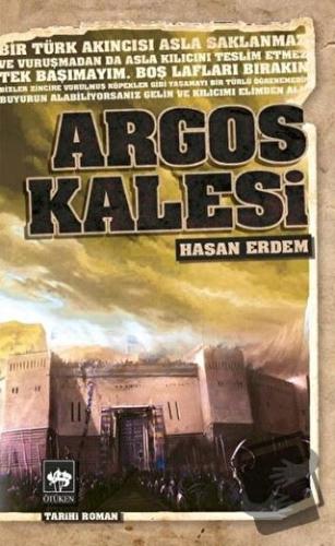 Argos Kalesi - Hasan Erdem - Ötüken Neşriyat - Fiyatı - Yorumları - Sa