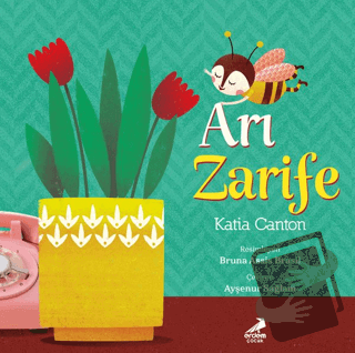 Arı Zarife - Katia Canton - Erdem Çocuk - Fiyatı - Yorumları - Satın A