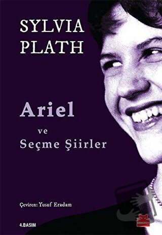 Ariel ve Seçme Şiirler - Sylvia Plath - Kırmızı Kedi Yayınevi - Fiyatı