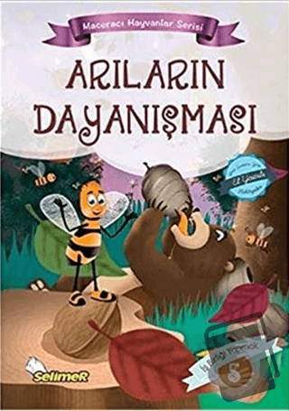 Arıların Dayanışması - Maceracı Hayvanlar Serisi - Mustafa Sağlam - Se