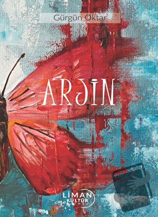 Arjin - Gürgün Oktar - Liman Yayınevi - Fiyatı - Yorumları - Satın Al