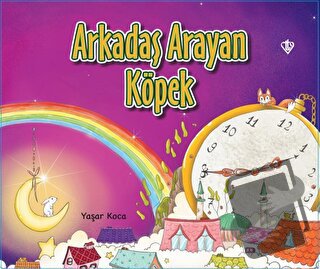 Arkadaş Arayan Köpek - Yaşar Koca - Türkiye Diyanet Vakfı Yayınları - 