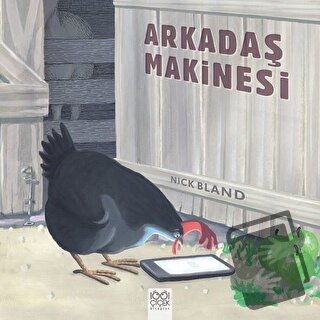 Arkadaş Makinesi - Nick Bland - 1001 Çiçek Kitaplar - Fiyatı - Yorumla