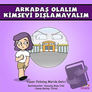 Arkadaş Olalım Kimseyi Dışlamayalım - Güçlüklerle Baş Edebilirim Seris