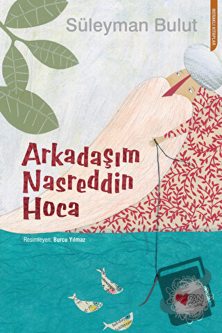 Arkadaşım Nasreddin Hoca - Süleyman Bulut - Can Çocuk Yayınları - Fiya