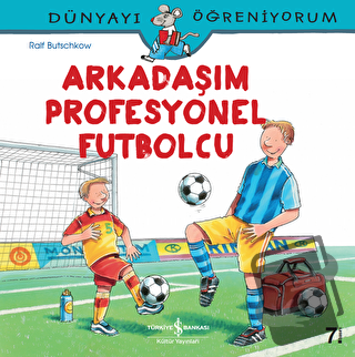 Arkadaşım Profesyonel Futbolcu - Ralf Butschkow - İş Bankası Kültür Ya