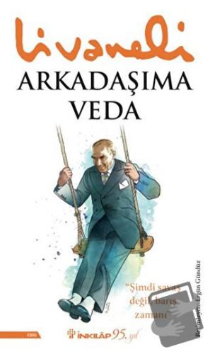 Arkadaşıma Veda - Zülfü Livaneli - İnkılap Kitabevi - Fiyatı - Yorumla