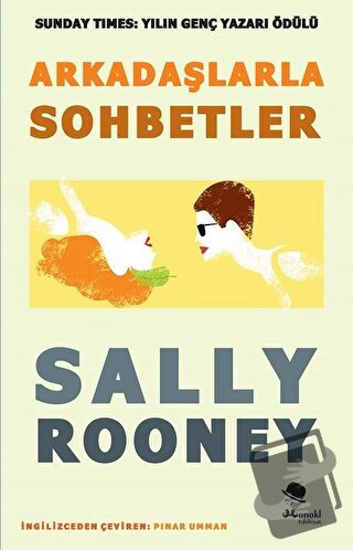 Arkadaşlarla Sohbetler - Sally Rooney - MonoKL Yayınları - Fiyatı - Yo