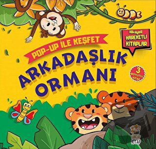 Arkadaşlık Ormanı - Pop-Up İle Keşfet (Ciltli) - Sacide Kafalı - Sinca