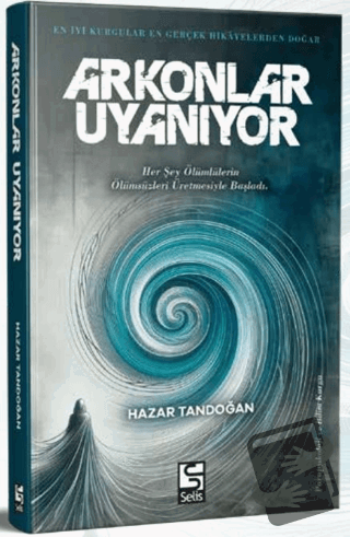 Arkonlar Uyanıyor - Hazar Tandoğan - Selis Kitaplar - Fiyatı - Yorumla