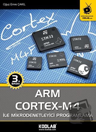 Arm Cortex - M4 İle Mikrodenetleyici Programlama - Oğuz Emre Çakıl - K