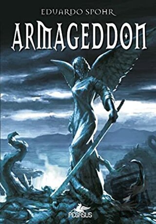 Armageddon - Eduardo Spohr - Pegasus Yayınları - Fiyatı - Yorumları - 