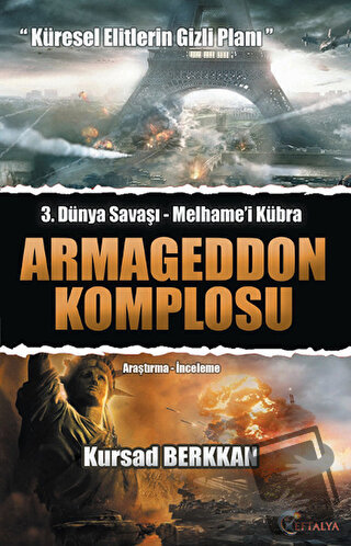 Armegeddon Komplosu - 3. Dünya Savaşı-Melhame'i Kübra - Kursad Berkkan