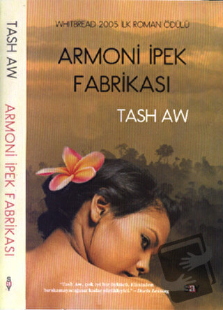 Armoni İpek Fabrikası - Tash Aw - Say Yayınları - Fiyatı - Yorumları -