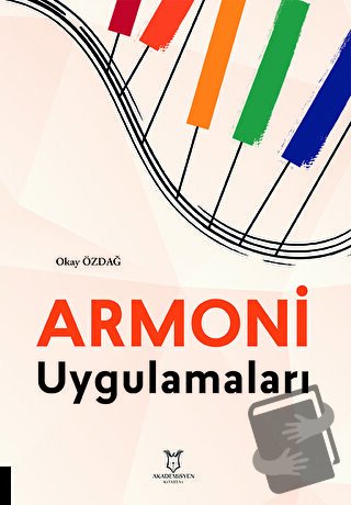 Armoni Uygulamaları - Okay Özdağ - Akademisyen Kitabevi - Fiyatı - Yor