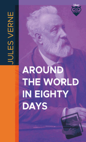 Around the World in Eighty Days - Jules Verne - Liber Publishing - Fiy