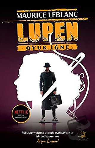 Arsen Lüpen: Oyuk İğne - Maurice Leblanc - Olimpos Yayınları - Fiyatı 