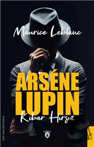 Arsene Lupin: Kibar Hırsız - Maurice Leblanc - Dorlion Yayınları - Fiy