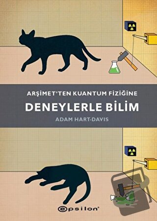 Arşimet’ten Kuantum Fiziğine - Deneylerle Bilim (Ciltli) - Adam Hart-D