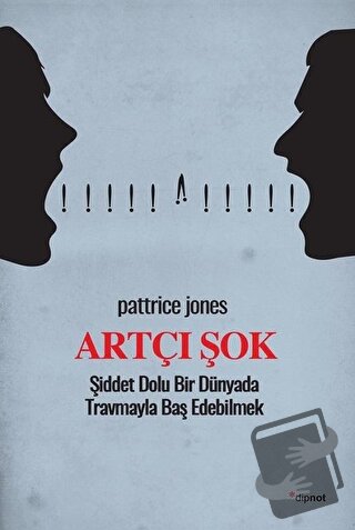 Artçı Şok - Pattrice Jones - Dipnot Yayınları - Fiyatı - Yorumları - S