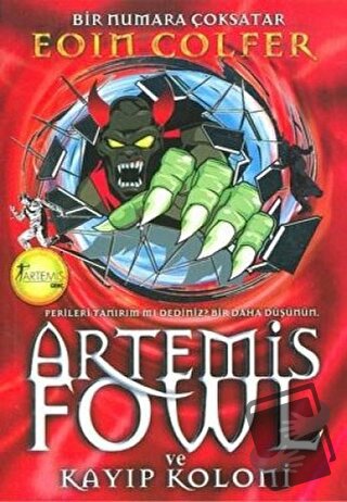 Artemis Fowl ve Kayıp Koloni - Eoin Colfer - Artemis Yayınları - Fiyat