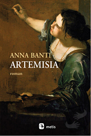 Artemisia - Anna Banti - Metis Yayınları - Fiyatı - Yorumları - Satın 