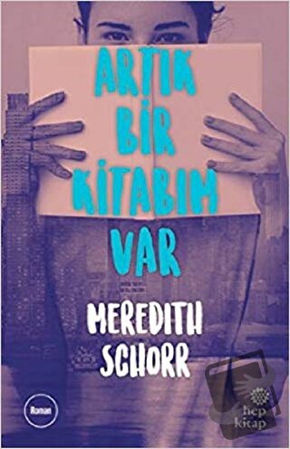 Artık Bir Kitabım Var - Meredith Schorr - Hep Kitap - Fiyatı - Yorumla