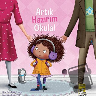 Artık Hazırım Okula - Kim Crockett Carson - Mirket Yayınları - Fiyatı 