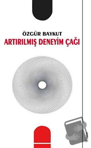 Artırılmış Deneyim Çağı - Özgür Baykut - Sola Unitas - Fiyatı - Yoruml