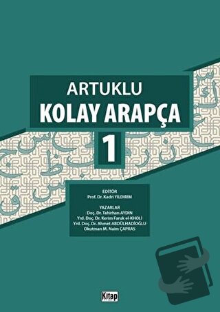 Artuklu Kolay Arapça 1 - Ahmet Abdulhadioğlu - Kitap Dünyası Yayınları