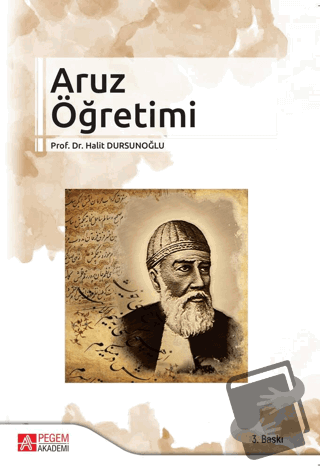 Aruz Öğretimi - Halit Dursunoğlu - Pegem Akademi Yayıncılık - Fiyatı -