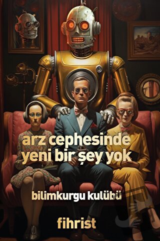 Arz Cephesinde Yeni Bir Şey Yok - Kolektif - Fihrist Kitap - Fiyatı - 