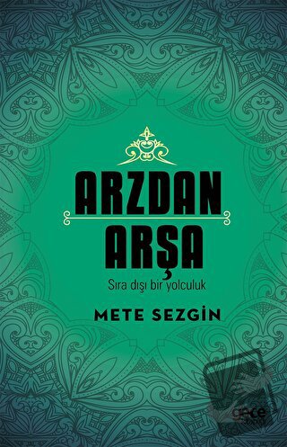 Arzdan Arşa - Mete Sezgin - Gece Kitaplığı - Fiyatı - Yorumları - Satı